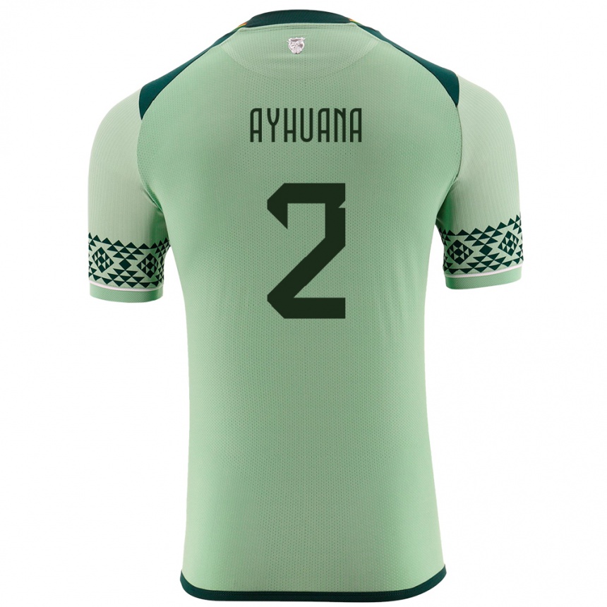 Gyermek Labdarúgás Bolívia Anderson Ayhuana #2 Világos Zöld Hazai Jersey 24-26 Mez Póló Ing