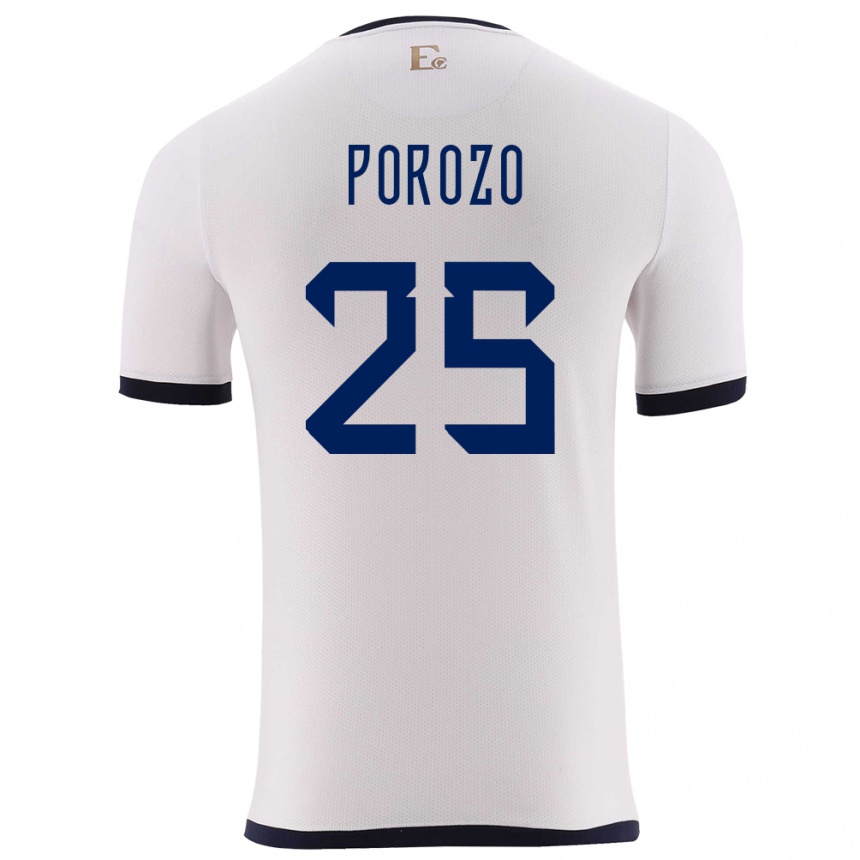 Gyermek Labdarúgás Ecuador Jackson Porozo #25 Fehér Idegenbeli Jersey 24-26 Mez Póló Ing