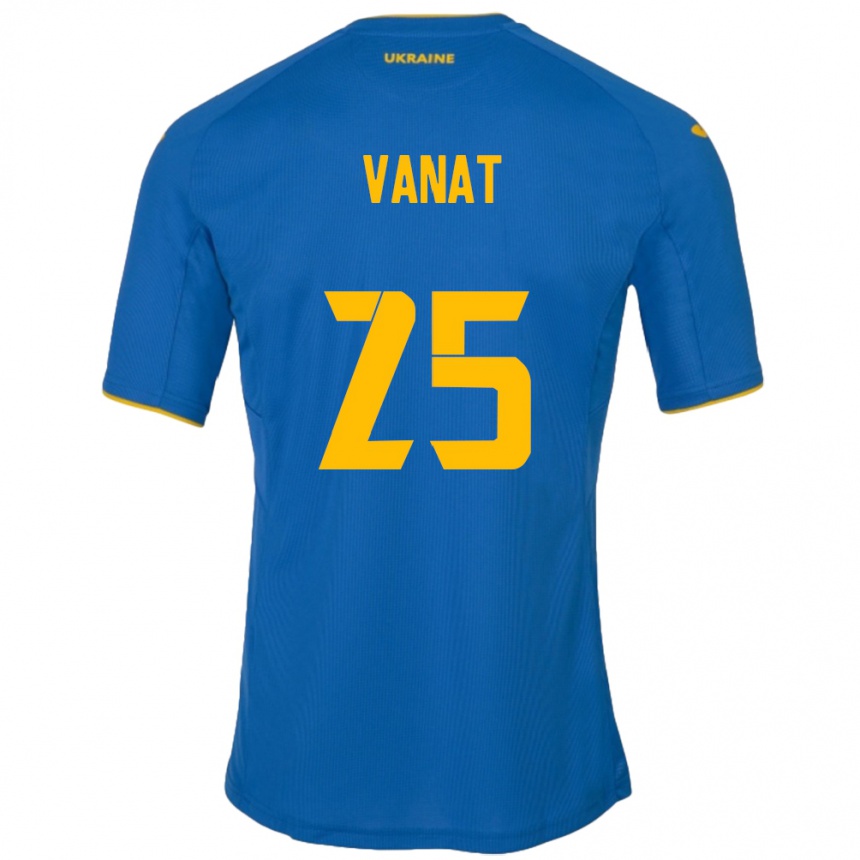 Gyermek Labdarúgás Ukrajna Vladyslav Vanat #25 Kék Idegenbeli Jersey 24-26 Mez Póló Ing