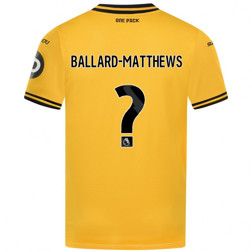 Női Labdarúgás Emilio Ballard-Matthews #0 Sárga Hazai Jersey 2024/25 Mez Póló Ing