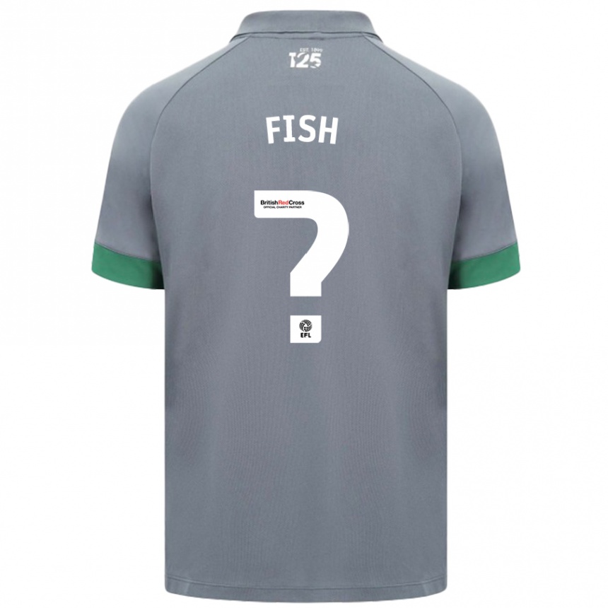 Férfi Labdarúgás Will Fish #0 Sötétszürke Idegenbeli Jersey 2024/25 Mez Póló Ing